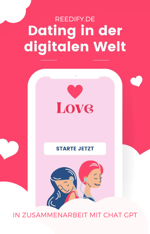Dating in der digitalen Welt - Ratgeber für erfolgreiches Dating
