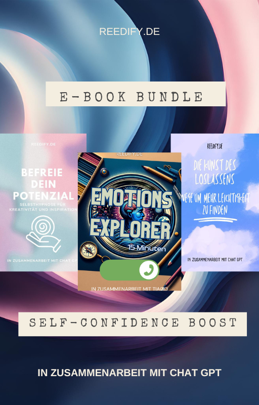 "Self-Confidence Boost" E-Book Bundle: Dein Startpaket für mehr Selbstvertrauen und emotionale Kompetenz