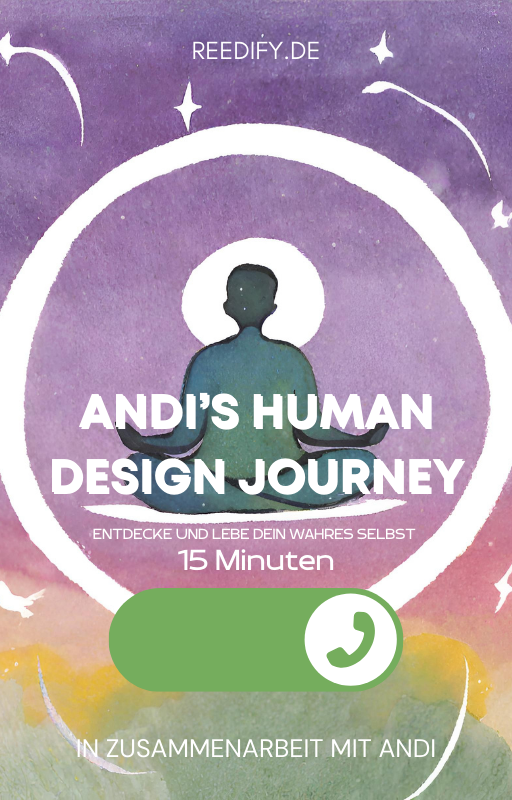 Andi's Human Design Mentoring Call – "Entdecke und lebe dein wahres Selbst"