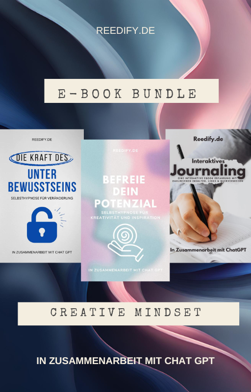 "Creative Mindset" E-Book Bundle: Deine Bibliothek für Kreativität, Selbstentdeckung und persönliche Transformation