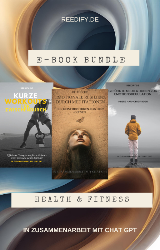 "Health & Fitness" E-Book Bundle: Dein Leitfaden für einen ausgeglichenen und gesunden Lebensstil