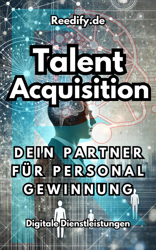 TalentAcquisition: Dein Partner für Personalgewinnung